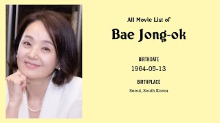 Bae Jong-ok Movies list Bae Jong-ok| Filmography of Bae Jong-ok