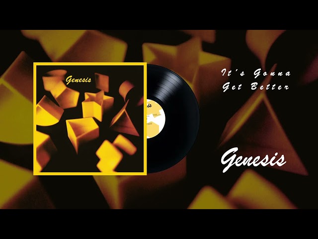 Genesis - It's Gonna Get Better (Official Audio)