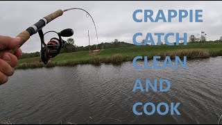 Crappie catch, clean and cook.