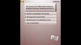 Dr. Nidhi Darbari/The element that differentiates between stratified and quota sampling technique