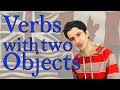 Verbs with two Objects