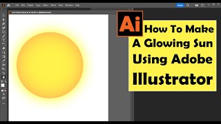 How to Make A Glowing Sun with Adobe Illustrator