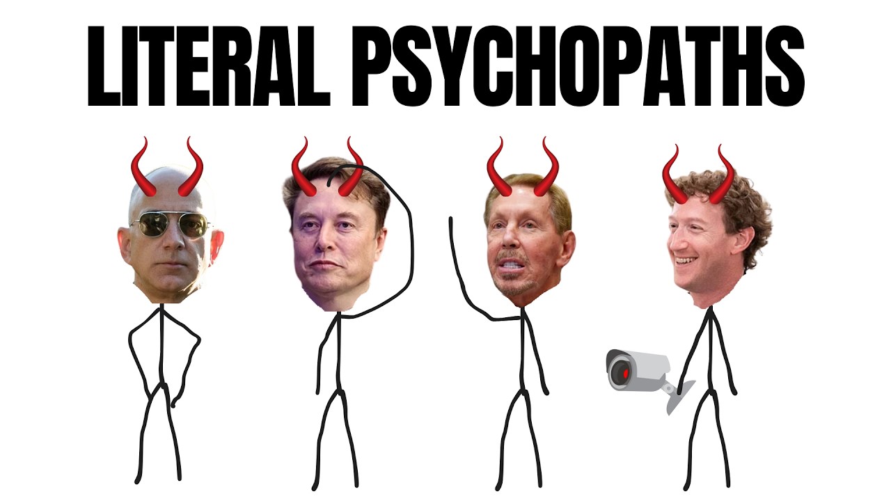 The World's Richest Men Are All Psychopaths