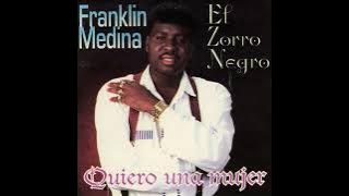 Franklin Medina el zorro negro yo soy un macho