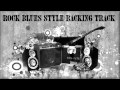 Rock Blues Style Backing Track