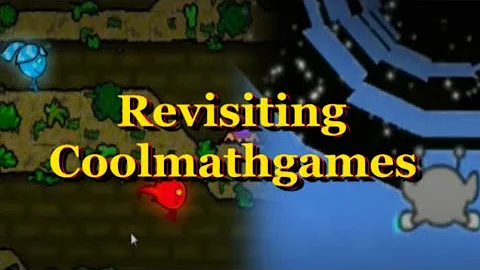 REVISITING CoolMathGames