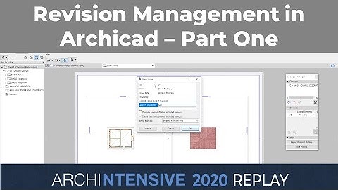 The art of Revision Management in Archicad with Nathan Hildebrandt