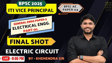 BPSC ITI Vice Principal 2025 | ELECTRICAL General Engineering (PART-01) || FINAL SHOT WITH MCQS