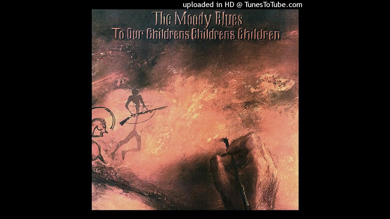 THE MOODY BLUESTo Our Children’s Children’s Children10Candle Of Life