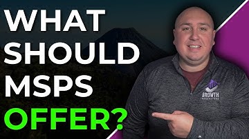 What Services Can an MSP Offer? (Full Breakdown)