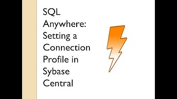 Setting Up Connection profile for SQL Anywhere Database | Sybase Central