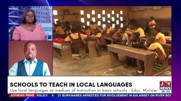 Use local languages as medium of instruction in basic schools - Education Minister.