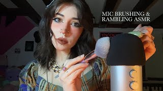 Mic Brushing With & Without Foam Cover ASMR | Rambling, Up-Close Whispering