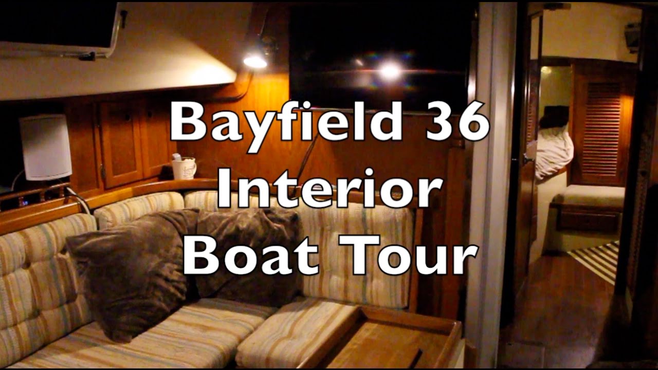 Life is Like Sailing – Bayfield 36 Interior Boat Tour