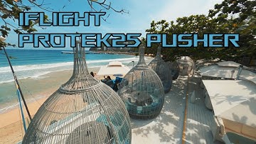 iFlight ProTek25 Pusher // Evolution of a CineWhoop