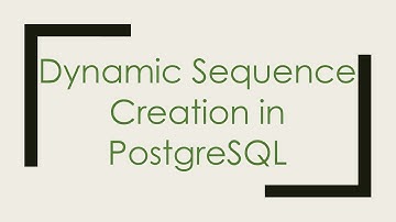 Dynamic Sequence Creation in PostgreSQL