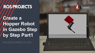 [ROS Projects] Create a Hopper Robot in Gazebo Step by Step Part1