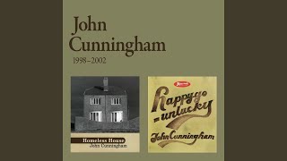 Video thumbnail of "John Cunningham - Invisible Lives"