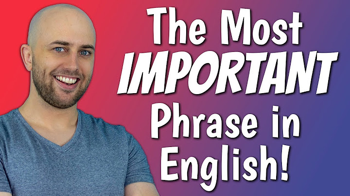 1 Sentence That Will RAPIDLY Improve Your ENGLISH | The Most Important Phrase in English