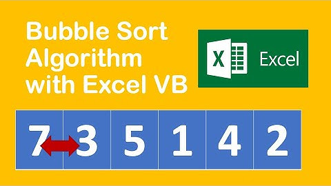 Bubble Sort Algorithm Animation in Visual Basic VBA for Excel