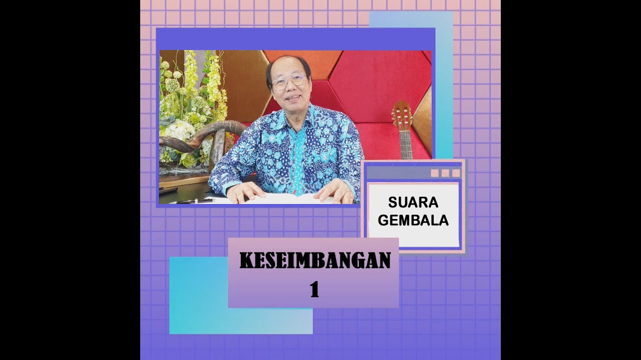Suara Gembala - Keseimbangan 1
