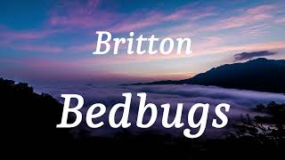 Britton - Bedbugs (lyrics)