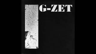 Video thumbnail of "G-Zet – G-Zet [12" EP]"