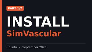How to install Simvascular with Ubuntu (September 2026)