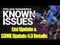 NEWS - CA Updated Their Known Issues List + Some Patch 4.0 Details - Total War Warhammer 3