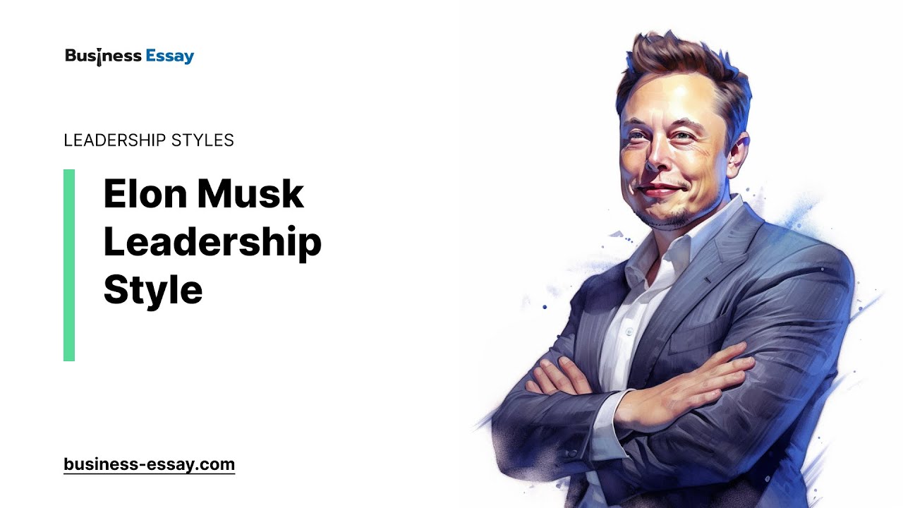 Elon Musk Leadership Style - Essay Example - YouTube