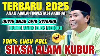 Download Lagu KH ANWAR ZAHID TERBARU 2025 BAB SIKSA ALAM KUBUR || SPESIAL PENGAJIAN LUCU BANGET ... MP3 Download Lagu KH ANWAR ZAHID TERBARU 2025 BAB SIKSA ALAM KUBUR || SPESIAL PENGAJIAN LUCU BANGET ... MP3