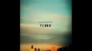 Video thumbnail of "Flunk - True Faith"