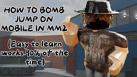 HOW TO BOMB JUMP IN MM2 ON MOBILE (EASY TUTORIAL)