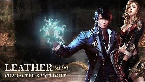 Leather - CABAL 2 Official Character Spotlight