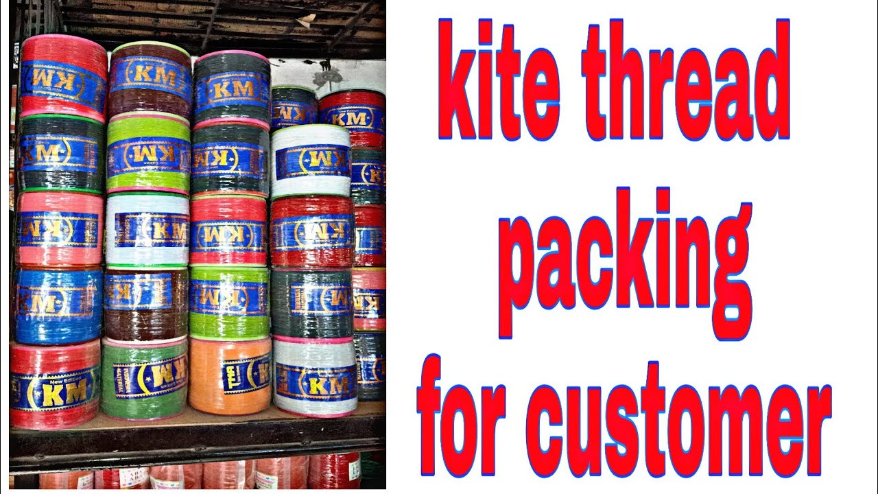 Kite thread packing for kite lover kite fly YouTube