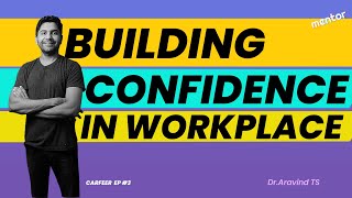 Career EP#3 How to Transition from College to the Workforce with Confidence.