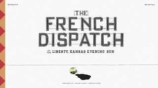 The French Dispatch Official Trailer In Cinemas Soon