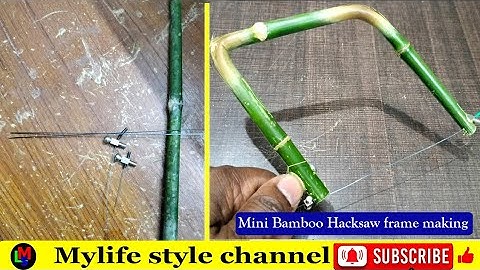 Mini Bamboo Hacksaw frame making for minute cut #video #hacksaw #mini #makingvideos