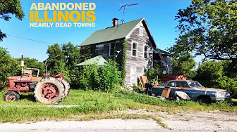 I Explored Nearly Dead Towns In Abandoned ILLINOIS