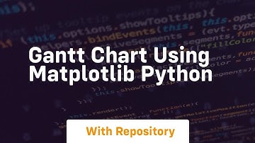 Gantt chart using matplotlib python