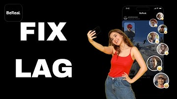 How To Fix And Solve BeReal App Lag | Final Solution