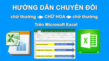 Chuyển đổi qua lại giữa chữ thường và CHỮ HOA trong Excel (dùng công thức) | namloan✔️