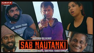 SAB NAUTANKI Teaser 2022