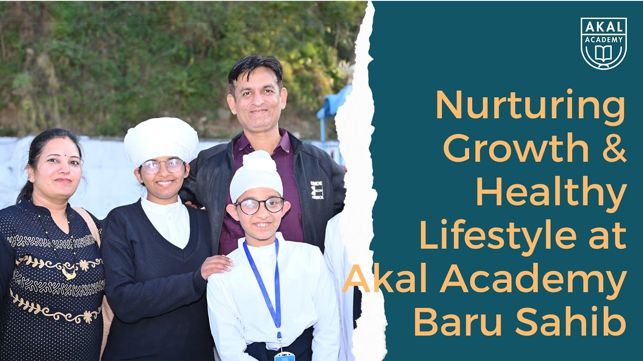 Nurturing Growth & Healthy Lifestyle at Akal Academy Baru Sahib