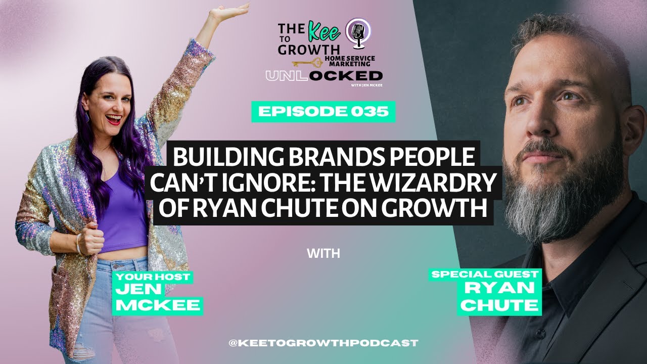 Building Brands People Can’t Ignore: The Wizardry of Ryan Chute on Growth