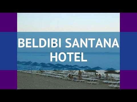 BELDIBI SANTANA HOTEL 3* Турция Кемер обзор – отель БЕЛДИБИ САНТАНА ХОТЕЛ 3* Кемер видео обзор
