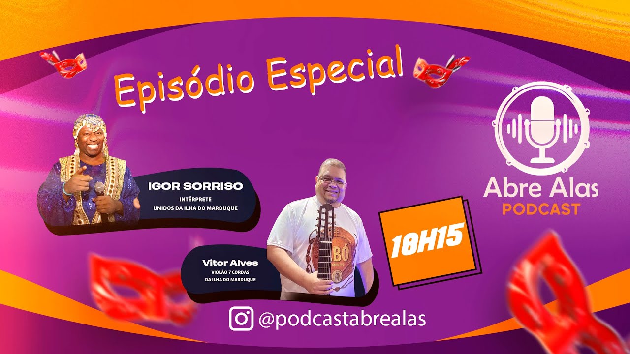 IGOR SORRISO + VITOR ALVES - Harmonia Ilha do Marduque | Ep. 22 Abre Alas Podcast