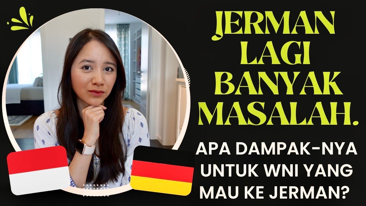 Dampak Situasi Negatif Di Jerman Untuk WNI Yang Mau Berangkat Ke Jerman - Tips Hidup Di Jerman