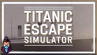 SOBREVIVE al DESASTRE MÁS FAMOSO de LA HISTORIA 🚀 | Titanic Escape Simulator™ Gameplay Español