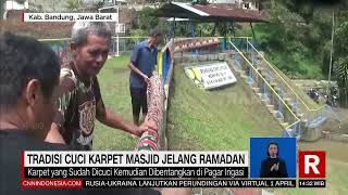 Tradisi Cuci Karpet Masjid Jelang Ramadan | REDAKSI (31/03/22)